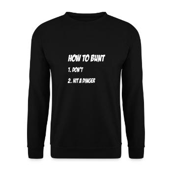 How To Bunt 1 Don't 2 Hit a Dinger Baseball - Unisex Pullover - Schwarz - Vorne - Alina (178cm) & Michal (187cm)