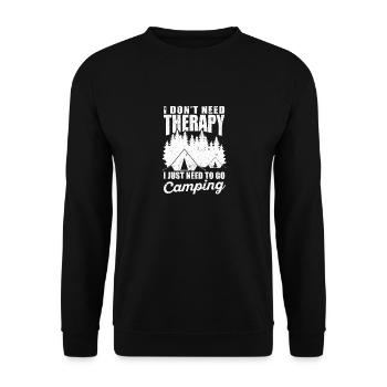 I don't need therapy, I just need to camp - Unisex Sweatshirt - black - Front - Alina (178cm) & Michal (187cm)