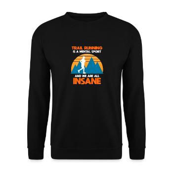 Trail Runner Running Jogging Jogger I Gift - Unisex Sweatshirt - black - Front - Alina (178cm) & Michal (187cm)