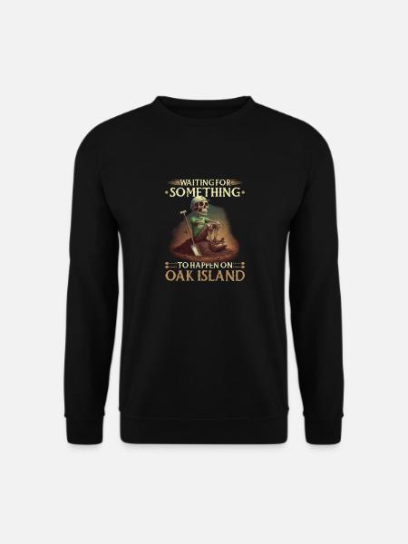 Waiting For Something To Happen Oak Island - Unisex Pullover - Schwarz