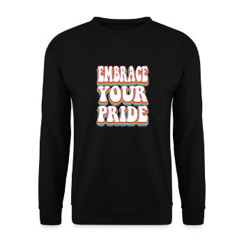 Umarme deinen Stolz - Pride Rainbow LGBTQ+ - Unisex Pullover - Schwarz - Vorne - Alina (178cm) & Michal (187cm)