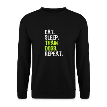 Manger du sommeil Train Chiens Formation Dresseur Drôle - Sweat-shirt Unisexe - noir - Devant - Alina (178cm) & Michal (187cm)