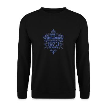 Wahre Helden wurden 1973 geboren - Unisex Pullover - Schwarz - Vorne - Alina (178cm) & Michal (187cm)