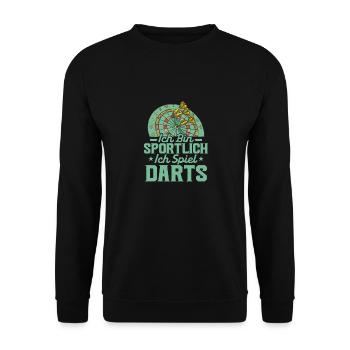 Ich bin sportlich Ich spiel Darts Dartspieler Dart - Unisex Pullover - Schwarz - Vorne - Alina (178cm) & Michal (187cm)