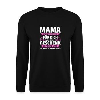 Lustiger Muttertag Spruch hast ja bereits uns - Unisex Pullover - Schwarz - Vorne - Alina (178cm) & Michal (187cm)