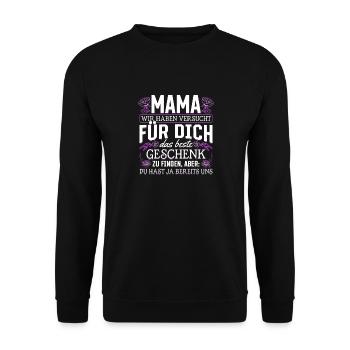 Lustiger Muttertag Spruch hast ja bereits uns - Unisex Pullover - Schwarz - Vorne - Alina (178cm) & Michal (187cm)