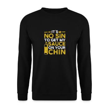 Es ist keine Sünde, meine Soße auf dein Kinn - Unisex Pullover - Schwarz - Vorne - Alina (178cm) & Michal (187cm)