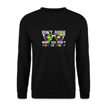 Autism Awareness – Don't Condemn What - Unisex Sweatshirt - black - Front - Alina (178cm) & Michal (187cm)