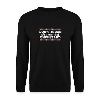 Sensibilisation à l’autisme – Ne jugez pas ce que - Sweat-shirt Unisexe - noir - Devant - Alina (178cm) & Michal (187cm)