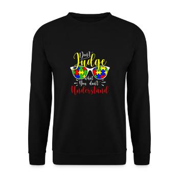 Autism Awareness – Don't Condemn What - Unisex Sweatshirt - black - Front - Alina (178cm) & Michal (187cm)