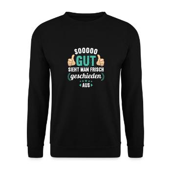 So gut sieht man frisch geschieden aus Scheidungs - Unisex Pullover - Schwarz - Vorne - Alina (178cm) & Michal (187cm)