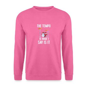 Drums Quote Drummer Music Band Drum Musician - Sweat-shirt Unisexe - rose - Devant