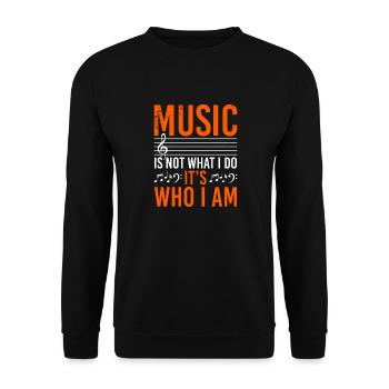 La musique n’est pas ce que je fais, c’est qui je suis - Sweat-shirt Unisexe - noir - Devant - Alina (178cm) & Michal (187cm)