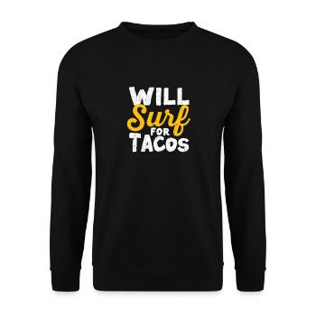 Will Surf For Tacos Fun Wakesurf Mexican - Unisex Sweatshirt - black - Front - Alina (178cm) & Michal (187cm)