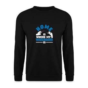 Home Is Where My Wakeboard Is Funny Wakeboarding - Unisex Pullover - Schwarz - Vorne - Alina (178cm) & Michal (187cm)