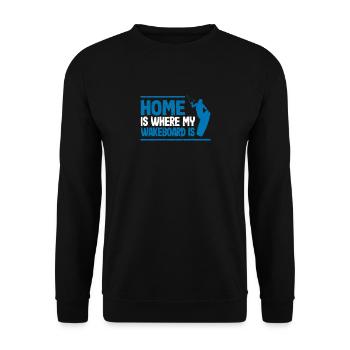 Home Is Where My Wakeboard Is Funny Wakeboarding - Unisex Pullover - Schwarz - Vorne - Alina (178cm) & Michal (187cm)