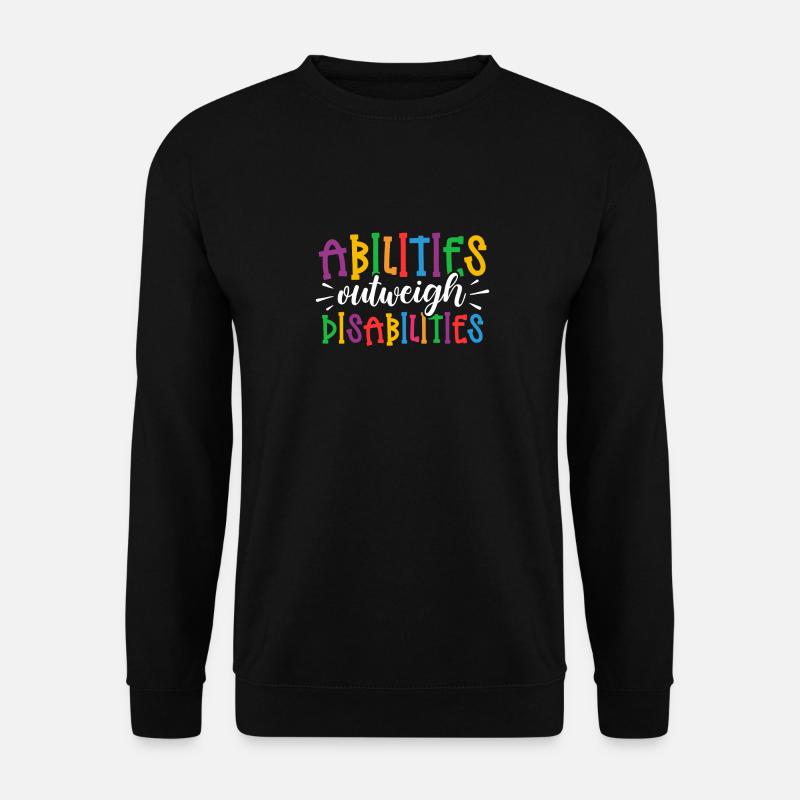 Autism awareness - abilities predominate - Unisex Sweatshirt - black