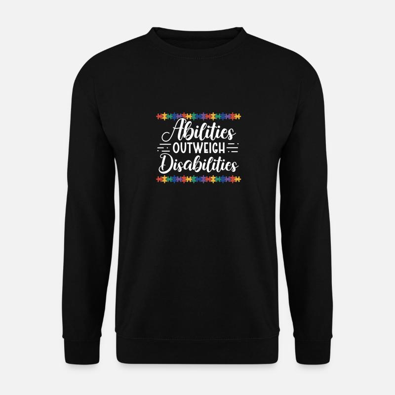 Autism awareness - abilities predominate - Unisex Sweatshirt - black
