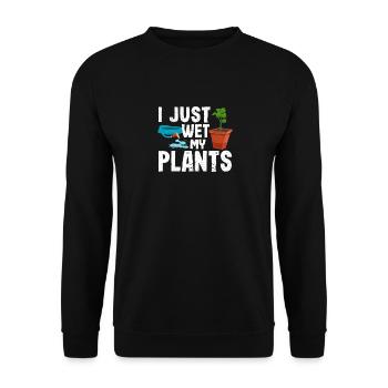 I just moisten my plants Funny garden - Unisex Sweatshirt - black - Front - Alina (178cm) & Michal (187cm)