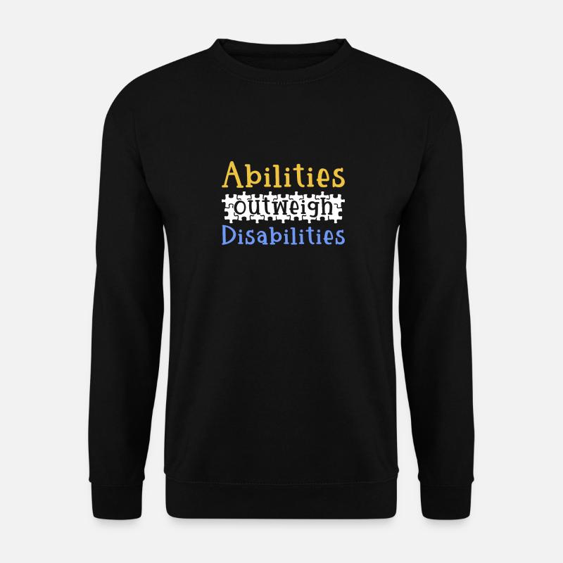 Autism awareness - abilities predominate - Unisex Sweatshirt - black