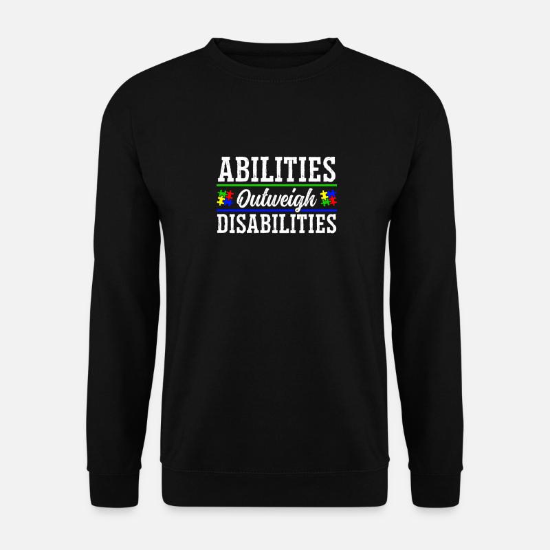 Autism awareness - abilities predominate - Unisex Sweatshirt - black