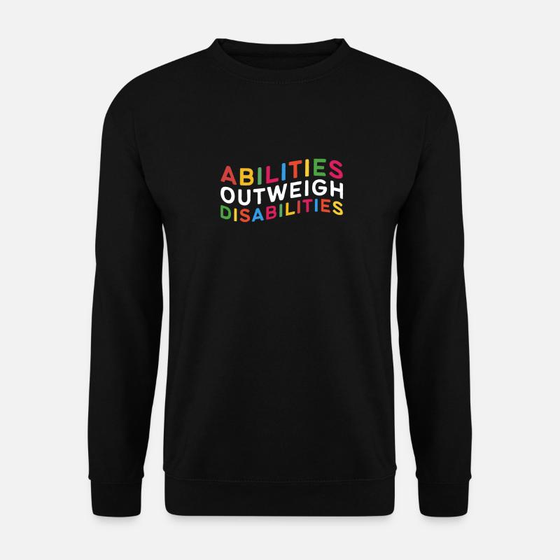 Autism awareness - abilities predominate - Unisex Sweatshirt - black