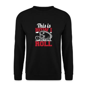 This Is How I Roll Theme Park Vacation Roller Coas - Unisex Sweatshirt - black - Front - Alina (178cm) & Michal (187cm)