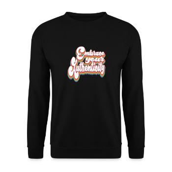 Embrace Your Authenticity - Pride Month LGBTQ - Unisex Sweatshirt - black - Front - Alina (178cm) & Michal (187cm)