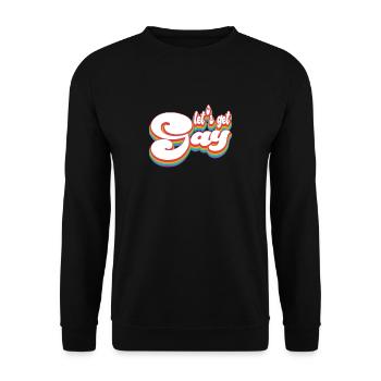 Pride Month LGBTQ - Lasst uns schwul werden - Unisex Pullover - Schwarz - Vorne - Alina (178cm) & Michal (187cm)