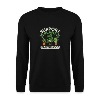 Support Plant Parenthood Funny Gardeners Plants - Unisex Sweatshirt - black - Front - Alina (178cm) & Michal (187cm)