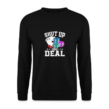 Tais-toi et distribue un joueur de poker - Sweat-shirt Unisexe - noir - Devant - Alina (178cm) & Michal (187cm)