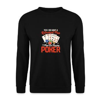 Oui, j’ai un plan de retraite Gambling Poker pl - Sweat-shirt Unisexe - noir - Devant - Alina (178cm) & Michal (187cm)