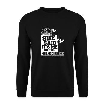 Me Or The Roller Coaster Theme Park Men Amusement - Unisex Pullover - Schwarz - Vorne - Alina (178cm) & Michal (187cm)