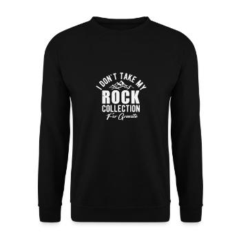 Nehmen Sie Meine Steinsammlung Nicht Für Granit - Unisex Pullover - Schwarz - Vorne - Alina (178cm) & Michal (187cm)