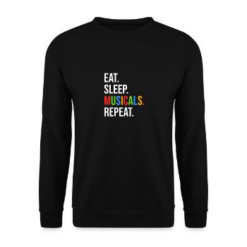 Theatre Quote Funny Actor Musical Theatre - Unisex Sweatshirt - black - Front - Alina (178cm) & Michal (187cm)