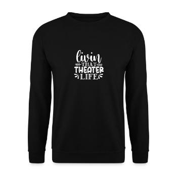 Acteur de théâtre Broadway Drame musical Geek - Sweat-shirt Unisexe - noir - Devant - Alina (178cm) & Michal (187cm)