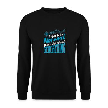I used to be normal, then I discovered geocache - Unisex Sweatshirt - black - Front - Alina (178cm) & Michal (187cm)