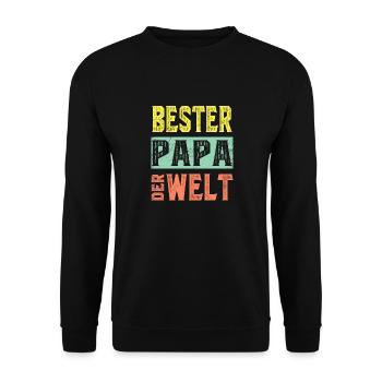 Vatertag Papa - Bester Papa Der Welt - Unisex Pullover - Schwarz - Vorne - Alina (178cm) & Michal (187cm)