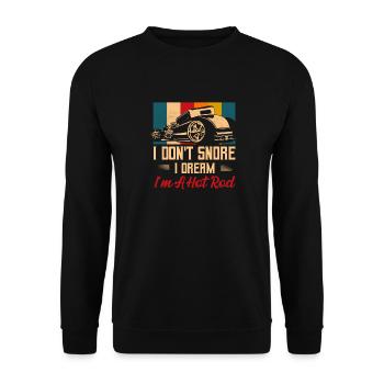 I Don't Snore I Dream I'm A Hot Rod Retro Classic - Unisex Sweatshirt - black - Front - Alina (178cm) & Michal (187cm)