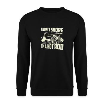 I Don't Snore I Dream I'm A Hot Rod Classic Retro - Unisex Sweatshirt - black - Front - Alina (178cm) & Michal (187cm)
