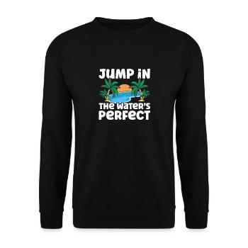 Jump in the water s perfect - Unisex Sweatshirt - black - Front - Alina (178cm) & Michal (187cm)