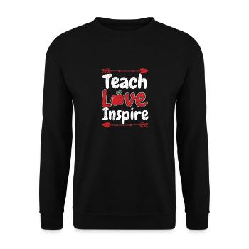 Teaching Love Inspire Teaching School Kindergarten - Unisex Sweatshirt - black - Front - Alina (178cm) & Michal (187cm)