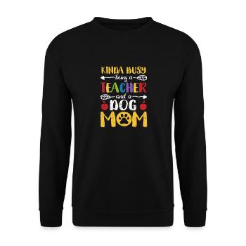 D’une manière ou d’une autre occupée en tant qu’enseignante et mère de chien - Sweat-shirt Unisexe - noir - Devant - Alina (178cm) & Michal (187cm)