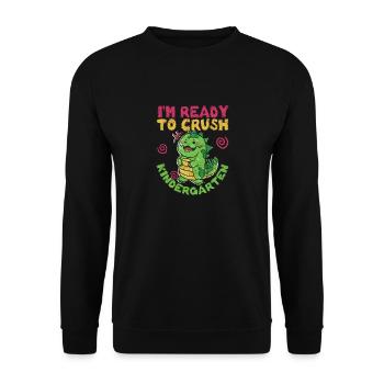 I'm ready to destroy the kindergarten lust - Unisex Sweatshirt - black - Front - Alina (178cm) & Michal (187cm)