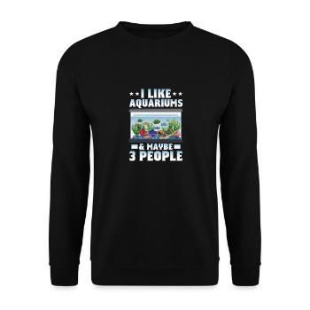 J’aime les aquariums et peut-être 3 personnes qui gardent des poissons - Sweat-shirt Unisexe - noir - Devant - Alina (178cm) & Michal (187cm)