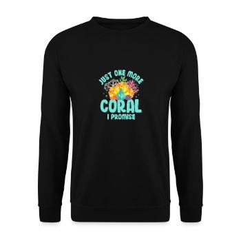 Just One More Coral I Promise Aquarium Owner Fish - Unisex Sweatshirt - black - Front - Alina (178cm) & Michal (187cm)