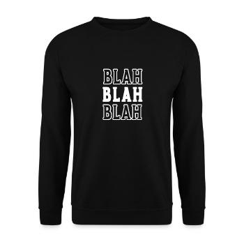Blah Blah Blah Statement - Unisex Pullover - Schwarz - Vorne - Alina (178cm) & Michal (187cm)