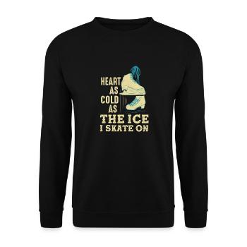 Heart As Cold As The Ice I Skate On Skating Skater - Unisex Pullover - Schwarz - Vorne - Alina (178cm) & Michal (187cm)