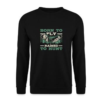 Zum Fliegen Geboren Und Zum Jagen Aufgezogen - Unisex Pullover - Schwarz - Vorne - Alina (178cm) & Michal (187cm)