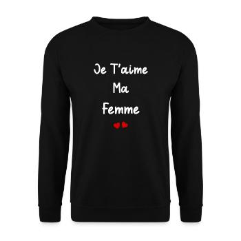 Je t'aime ma femme - Sweat-shirt Unisexe - noir - Devant - Alina (178cm) & Michal (187cm)